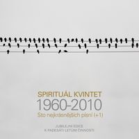 Spirituál kvintet - 100 nejkrásnějších písní 1960-2010  (4CD Set)  Disc 1