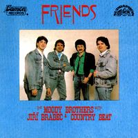 The Moody Brothers & Country Beat Jiřího Brabce - Friends