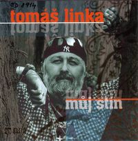 Tomáš Linka - Můj stín