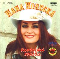 Hana Horecká - Kovbojská svatba