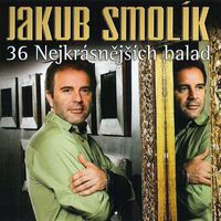 Jakub Smolík - 36 nejkrásnějších balad (2CD Set)  Disc 1