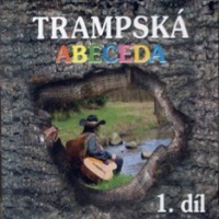 Trampská abeceda 1-2 - Trampská abeceda, Vol.1 (6CD Set)  Disc 1 [A-E]