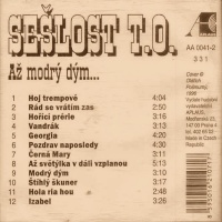 Sešlost T.O. - Až modrý dým