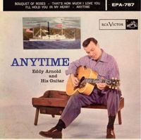 Eddy Arnold - Anytime