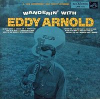 Eddy Arnold - Wanderin'