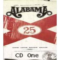 Alabama - Livin', Lovin', Rockin' & Rollin' - The 25th Anniversary Collection (3CD Set)  Disc 1