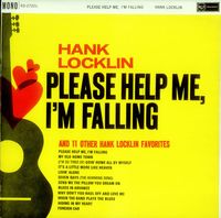 Hank Locklin - Please Help Me I'm Falling [Charly Records]
