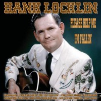Hank Locklin - Please Help Me I'm Falling
