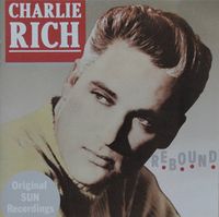 Charlie Rich - Rebound