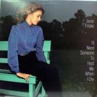 Janie Fricke - I'll Need Someone To Hold Me When I Cry