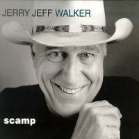 Jerry Jeff Walker - Scamp