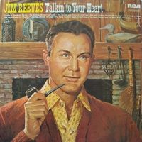 Jim Reeves - Talkin' To Your Heart