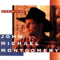 John Michael Montgomery - Kickin' It Up