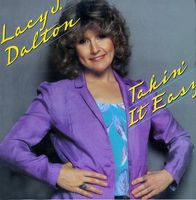 Lacy J. Dalton - Takin' It Easy