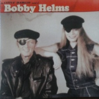 Bobby Helms - The Little Darlin' Sound Of Bobby Helms