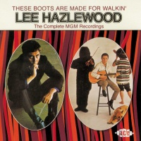 Lee Hazlewood - These Boots Are Made For Walkin' - The Complete MGM Recordings (2CD Set)  Disc 2