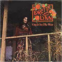 Loretta Lynn - One's On The Way