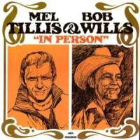 Mel Tillis & Bob Wills - 'In Person'