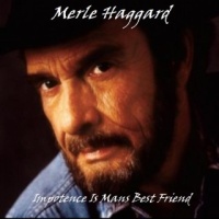 Merle Haggard - Impotence Is Man's Best Friend