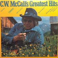 C.W. McCall - C.W. McCall's Greatest Hits