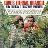 Roy Drusky & Priscilla Mitchell - Love's Eternal Triangle