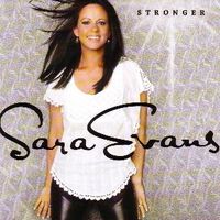 Sara Evans - Stronger