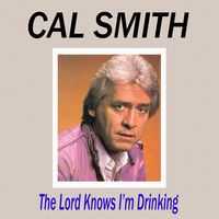 Cal Smith - The Lord Knows I'm Drinking