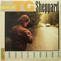 T.G. Sheppard - Crossroads