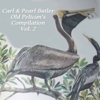 Carl & Pearl Butler - Old Pelican's Compilation (4CD Set)  Disc 2