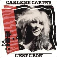 Carlene Carter - C'est C Bon