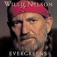 Willie Nelson - Evergreens