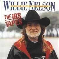 Willie Nelson - The IRS Tapes - Who'll Buy My Memories (2CD Set)  Disc 1