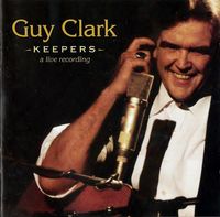 Guy Clark - Keepers