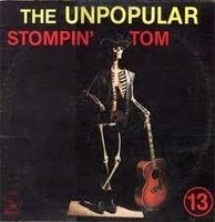 Stompin' Tom Connors - The Unpopular Stompin' Tom