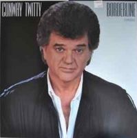 Conway Twitty - Borderline