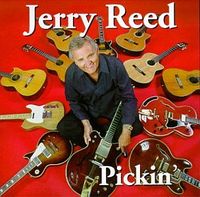 Jerry Reed - Pickin'