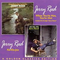 Jerry Reed - When You're Hot You're Hot - Ko-Ko Joe