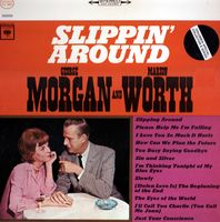George Morgan & Marion Worth - Slippin' Around