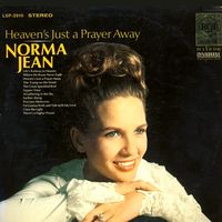 Norma Jean - Heaven's Just A Prayer Away