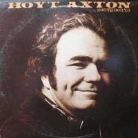 Hoyt Axton - Southbound