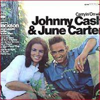 Johnny Cash & June Carter Cash - Carryin' On