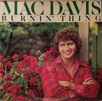 Mac Davis - Burnin' Thing