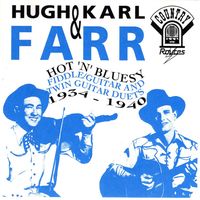 The Farr Brothers - Hot 'n' Bluesy Fiddle - Guitar And Twin Guitar Duets