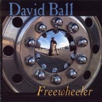 David Ball - Freewheeler