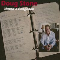 Doug Stone - Mama's Songbook