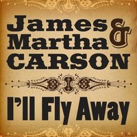 Martha Carson - I'll Fly Away