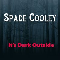 Spade Cooley - It's Dark Outside