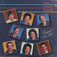 The Lewis Family - Keepin' On