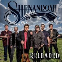 Shenandoah - Reloaded