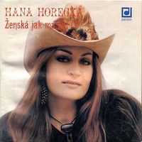 Hana Horecká - Ženská jak má být